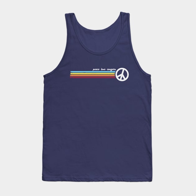 Peace Love Cougars Tank Top by Jitterfly